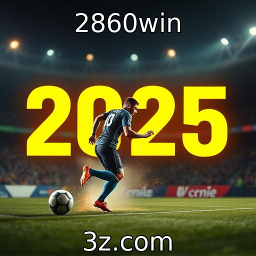 2860win : Apostas esportivas em 2025: o que você precisa saber